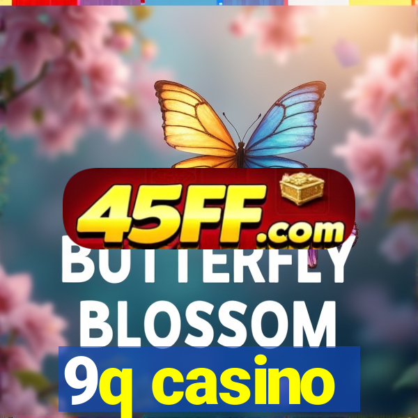 9q casino